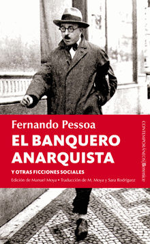 El banquero anarquista.  Fernando Pessoa