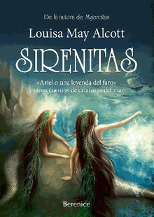 Sirenitas.  Louisa May Alcott