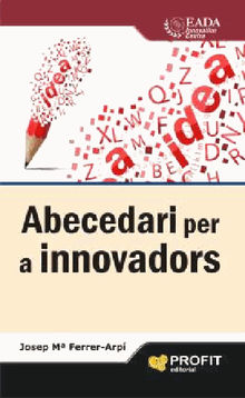 Abecedari per a innovadors. Ebook.  JOSEP MARIA FERRER ARPI