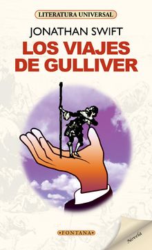 Los viajes de Gulliver.  Jonathan Swift