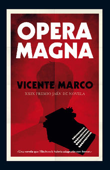 Opera Magna.  Vicente Marco