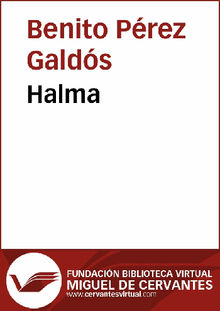 Halma.  Benito Prez Galds