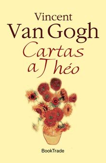 Cartas a Tho.  Vincent van Gogh