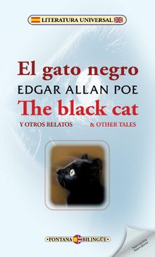 El gato negro y otros relatos / The black cat & other tales.  Edgar Allan Poe