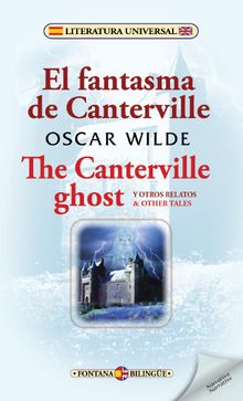 El fantasma de Canterville y otros relatos / The Canterville ghost & other tales.  Oscar Wilde