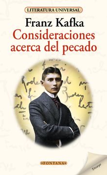 Consideraciones acerca del pecado.   Franz Kafka