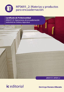 Materias y productos para encuadernacin. ARGC0110.  Domingo Moreno Albacete