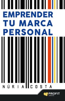 Emprender tu marca personal. Ebook.  NURIA COSTA CLARET