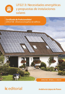 Necesidades energticas y propuestas de instalaciones solares. ENAC0108 .  Bernab Jimnez Padilla