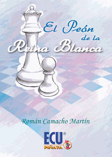 El pen de la Reina Blanca.   Romn Camacho Martn