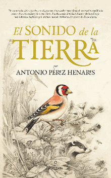 El sonido de la tierra.  Antonio Prez Henares