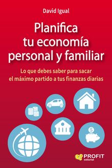 Planifica tu economa personal y familiar. Ebook.  David Igual Molina