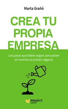 Crea tu propia empresa. Ebook.  Marta Gra Calvete