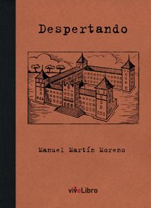 Despertando.  Manuel Martn Moreno