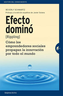 Efecto domin.  BEVERLY SCHWARTZ