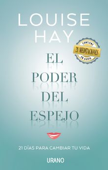 El poder del espejo.  Louise Hay