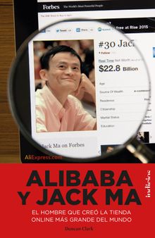 Alibaba y Jack Ma.  Duncan Clark