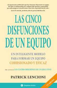 Las cinco disfunciones de un equipo.  Patrick Lencioni