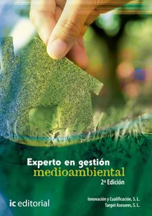 Experto en gestin medioambiental .  S.L. Innovacin y Cualificacin