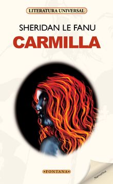 Carmilla.  Sheridan Le Fanu