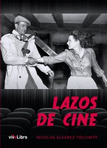 Lazos de cine.  Nicols lvarez Tlcheff