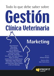 Todo lo que debe saber sobre Gestin Clnica Veterinaria. Ebook..  Alfonso Velasco Franco