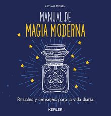 Manual de magia moderna.  Keylah Missen