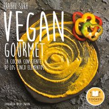 Vegan Gourmet.  Becky Lawton