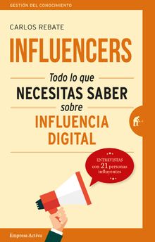 Influencers.  Carlos Rebate