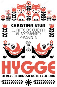 HYGGE.  Christina Stub