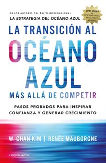 La transicin al ocano azul.  Rene Mauborgne