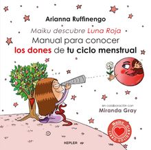 Manual para conocer los dones de tu ciclo menstrual.  Arianna Ruffinengo