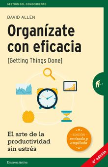 Organzate con eficacia.  David Allen