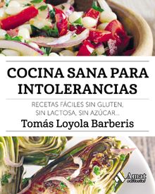 Cocina sana para intolerancias. Ebook..  Toms Loyola Barberis