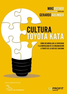 Cultura Toyota Kata. Ebook..  Mike Rother