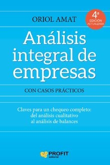 Analisis Integral de Empresas NE. Ebook..  Oriol Amat Salas