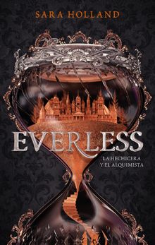 Everless.   Sara Holland