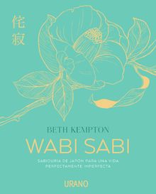 Wabi Sabi.   Beth Kempton