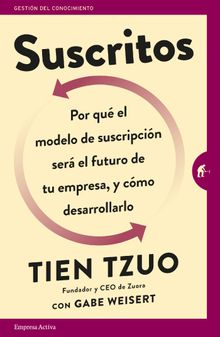 Suscritos.   Tien Tzuo