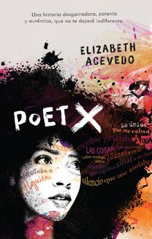 Poet X.   Elizabeth Acevedo