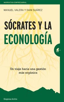 Scrates y la econologa.   Manuel Valera Garca