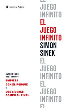 El juego infinito.   Simon Sinek