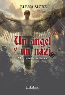 Unngel y un nazi.  Elena Sicre 