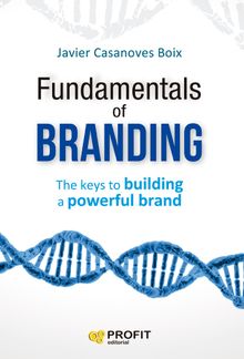 Fundamentals of Branding. Ebook.  Javier Casanoves Boix