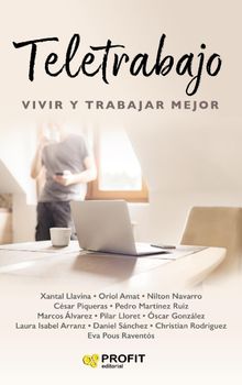 Teletrabajo: Vivir y trabajar mejor. Ebook..  Daniel Snchez