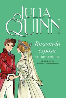 Buscando esposa (Bridgerton 8) .  Julia Quinn