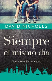 Siempre el mismo da.  David Nicholls