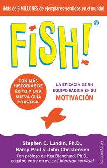 Fish! Edicin 20 aniversario.  Stephen C. Lundin