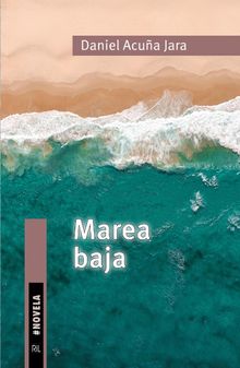 Marea Baja.  Daniel Acua Jara