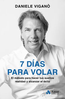 7 dias para volar. Ebook..  Daniele Vigan